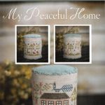 My Peaceful Home - Plum Street Samplers