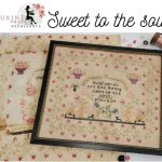 Sweet to the Soul - Quaint Rose Needlearts