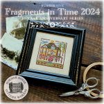 Fragments in Time 2024 Number 4 - Summer House Stitche Workes