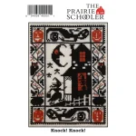 Knock! Knock! - Prairie Schooler