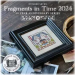 Fragments in Time 2024 Number 7 - Summer House Stitche Workes