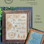 Have Courage - The Proper Stitcher