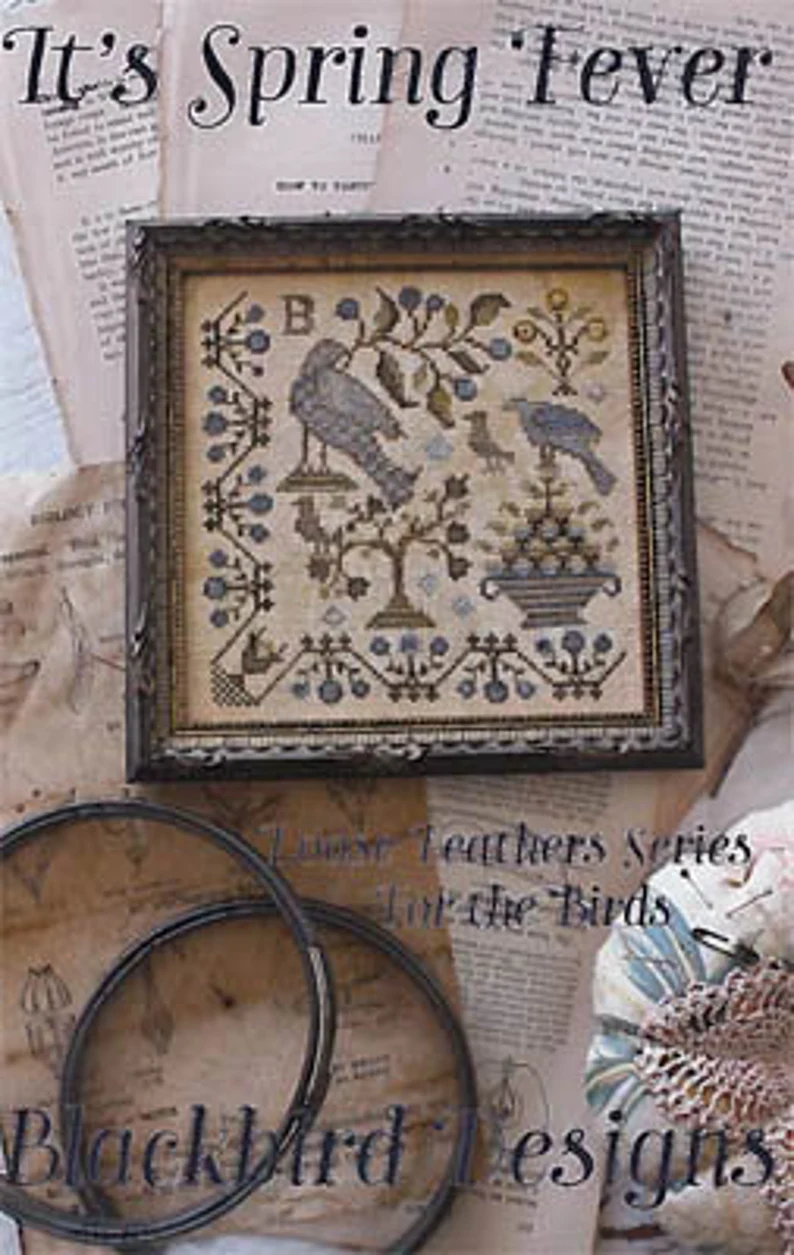 It's Spring Fever - Blackbird Designs